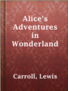 Imagen de portada para Alice's Adventures in Wonderland